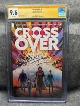 Crossover #6 - Image Comics - CGC Signature Series - Signed By Donny Cates