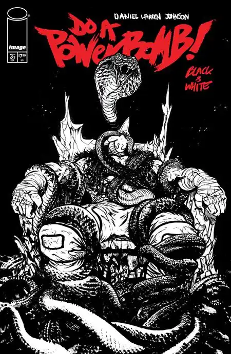 DO A POWERBOMB BLACK AND WHITE #3 (OF 3) CVR C DANIEL WARREN JOHNSON VAR - Releases 9/23/2026