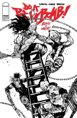 DO A POWERBOMB BLACK AND WHITE #3 (OF 3) CVR B DANIEL WARREN JOHNSON VAR - Releases 9/23/2026